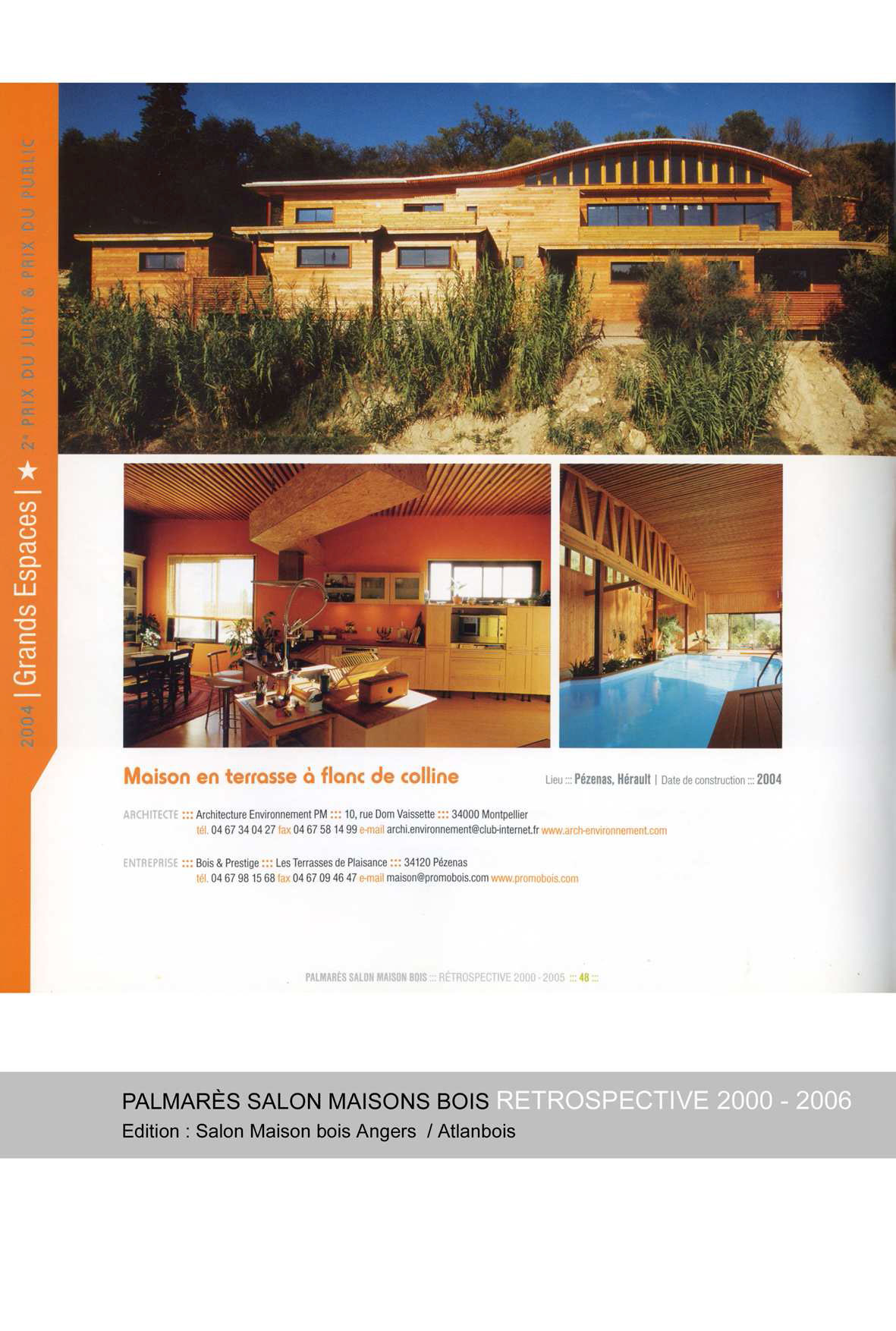 palmares-salon-maison-bois-dangers-retrospective-2000-2005-maison-en-terrasse-a-flanc-de-colline